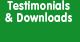 Testimonials and Downloads